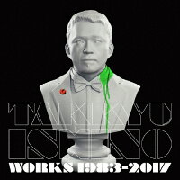 Takkyu　Ishino　Works　1983～2017（完全生産限定盤）/ＣＤ/KSCL-3021